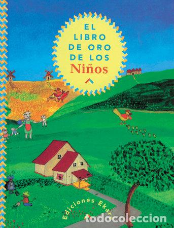 Libros: EL LIBRO DE ORO DE LOS NI&Ntilde;OS - VERONICA URIBE