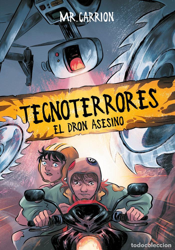 Libros: TECNOTERRORES 1 EL DRON ASESINO - MR CARRION