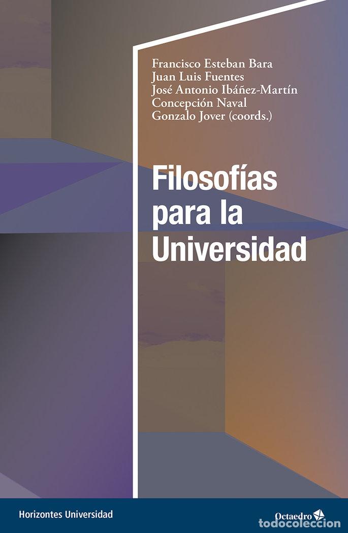 Libros: FILOSOFIAS PARA LA UNIVERSIDAD - .