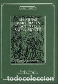 Libri: RELIQUIAS MARTIRIALES Y ESCUDO - SIN AUTOR