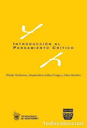 B&uuml;cher: INTRODUCCION AL PENSAMIENTO CRITICO - BENTON, JOHN