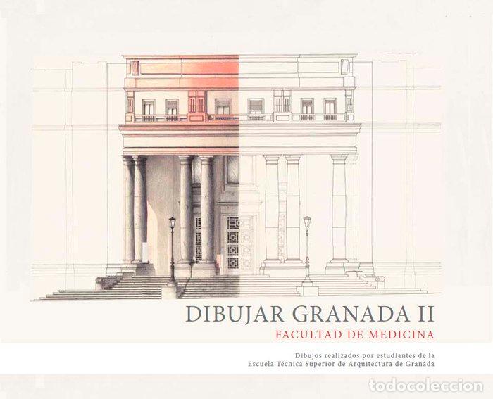 Livres: DIBUJAR GRANADA II FACULTAD DE MEDICINA - AA.VV.