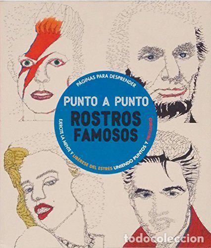 Libros: PUNTO A PUNTO ROSTROS FAMOSOS - AA.VV