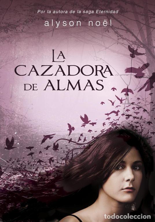 Livros: CAZADORA DE ALMAS - NOEL, ALYSON