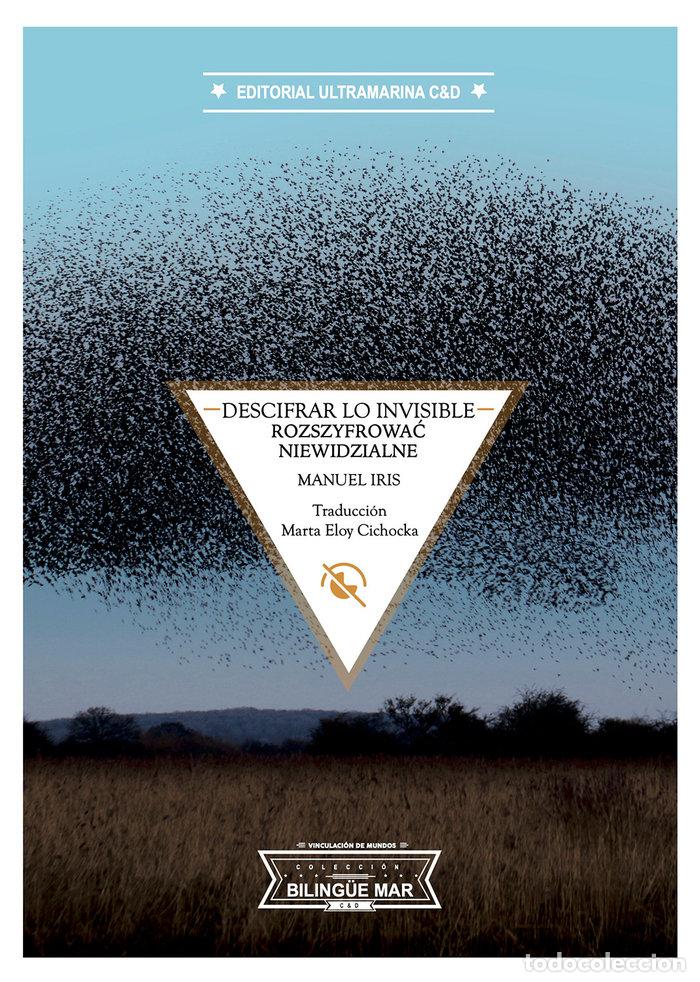 Livros: DESCIFRAR LO INVISIBLE - IRIS, MANUEL