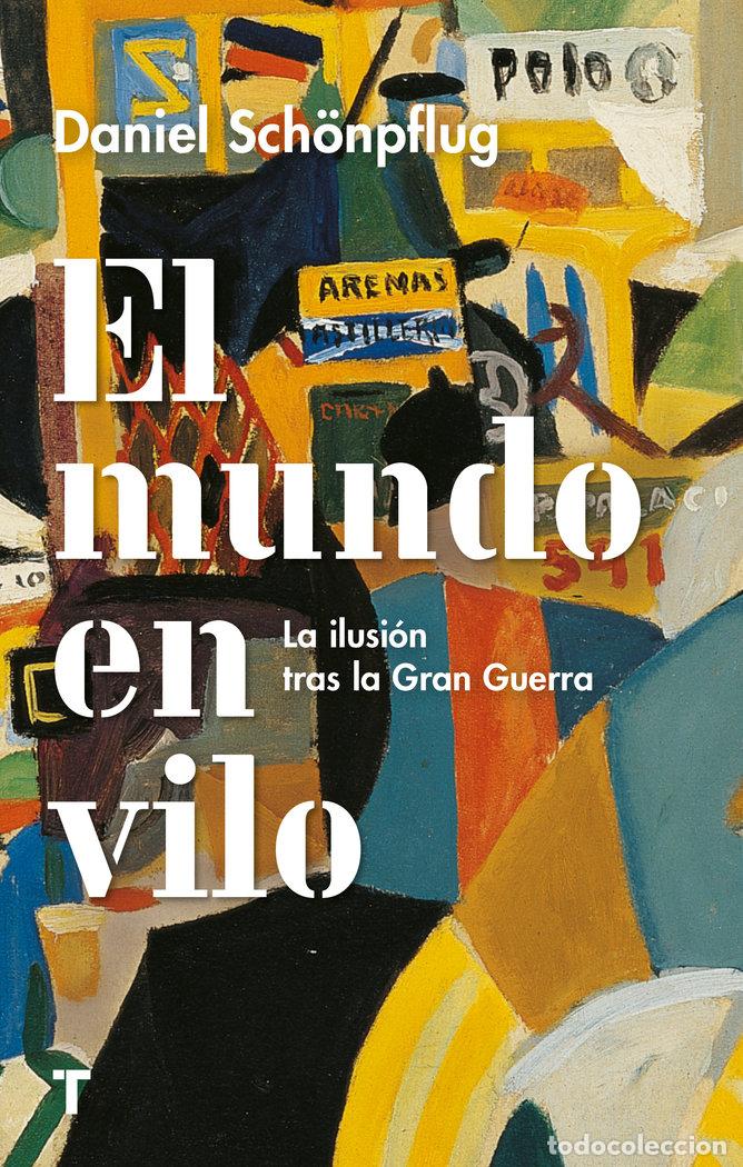 Libros: MUNDO EN VILO,EL - SCHONPFLUG, DANIEL