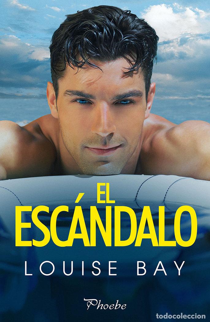 B&uuml;cher: ESCANDALO,EL - BAY, LOUISE