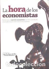 books: HORA DE LOS ECONOMISTAS,LA - PERDICES DE BLAS, LUIS