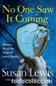 books: NO ONE SAW IT COMING - S LEWIS