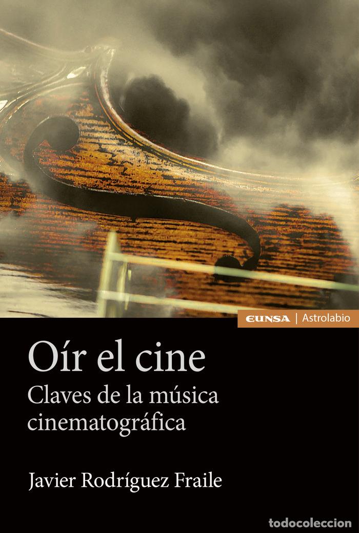 Libros: OIR EL CINE - RODRIGUEZ FRAILE, JAVIER