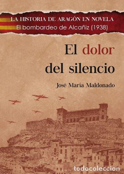 books: DOLOR DEL SILENCIO,EL - MALDONADO MOYA, JOSE MARIA