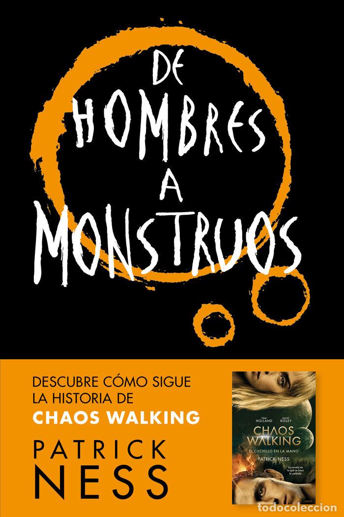 Libri: DE HOMBRES A MONSTRUOS - NESS, PATRICK