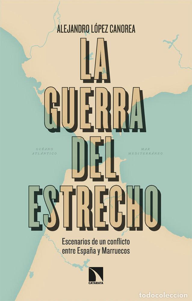 books: GUERRA DEL ESTRECHO,LA - LOPEZ CANOREA, ALEJANDRO
