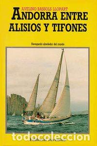 Livres: ANDORRA ENTRE ALISIOS Y TIFONES - BASSOLS