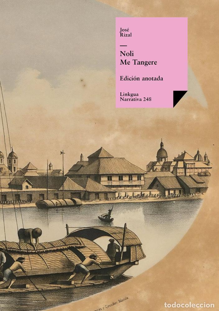 books: NOLI ME TANGERE - JOS&Eacute; RIZAL Y ALONSO