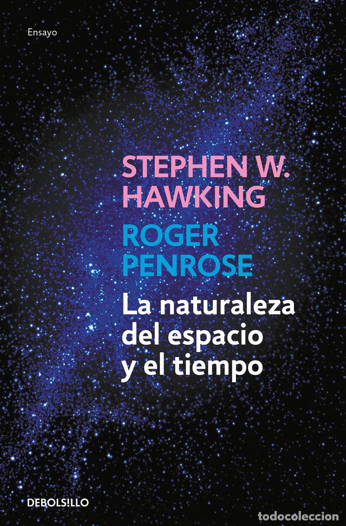 Libros: NATURALEZA DEL ESPACIO Y DEL TIEMPO,LA - HAWKING, S