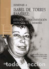 Libros: HOMENAJE A ISABEL DE TORRES RAMIREZ - GARCIA CARO, C.