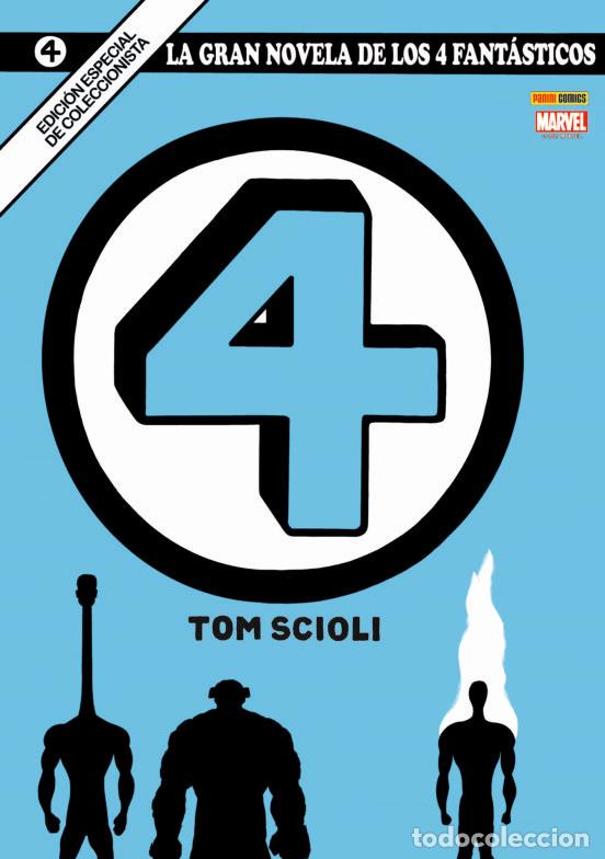 Libros: LA GRAN NOVELA DE LOS 4 FANTASTICOS 1 - TOM SCIOLI