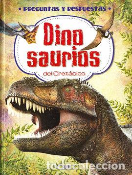 Libros: DINOSAURIOS DEL CRETACICO - AA.VV