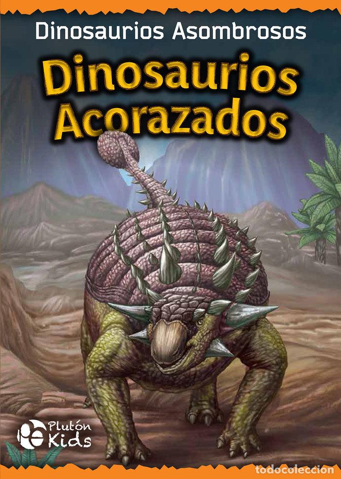 B&uuml;cher: DINOSAURIOS ACORAZADOS - PLUTON KIDS