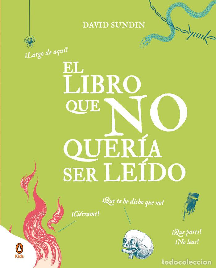 Libros: EL LIBRO QUE NO QUERIA SER LEIDO - SUNDIN, DAVID