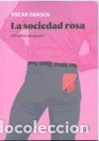 Libros: SOCIEDAD ROSA,LA - OSCAR GUASCH
