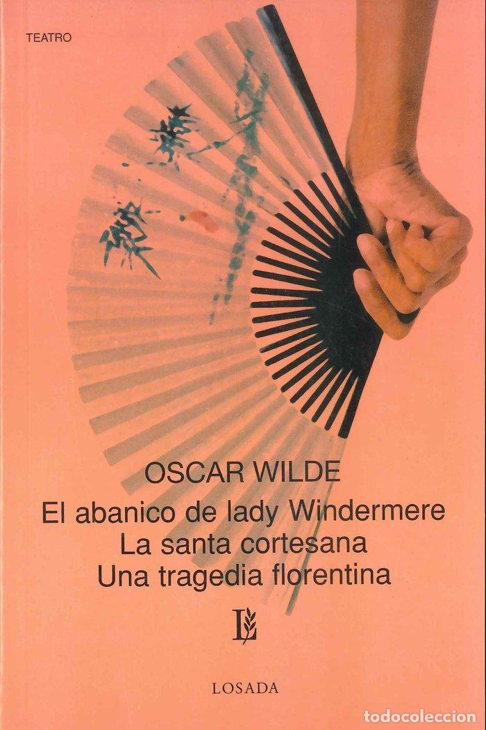 Libri: ABANICO DE LADY WINDERMERE - WILDE, OSCAR