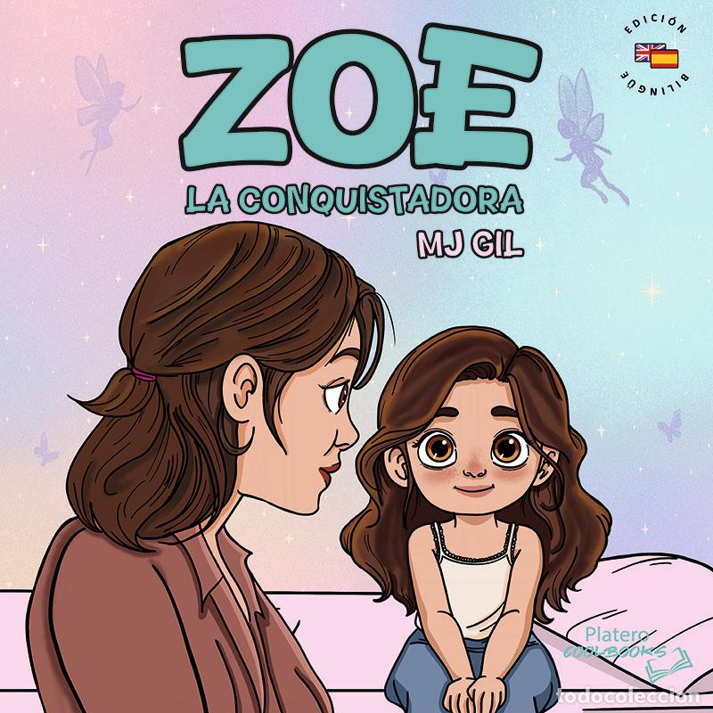 Livros: ZOE LA CONQUISTADORA - GIL, M J