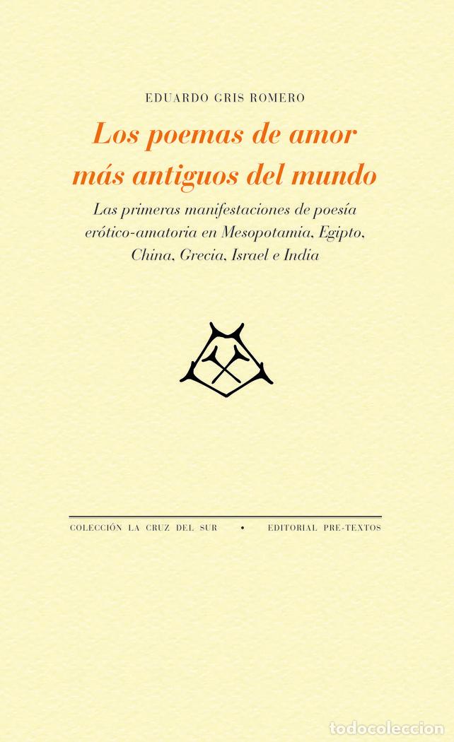 B&uuml;cher: LOS POEMAS DE AMOR MAS ANTIGUOS DEL MUNDO - CRIS ROMERO, EDUARDO