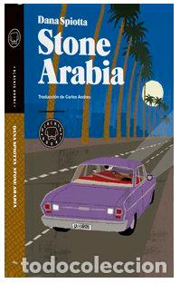 books: STONE ARABIA - SPIOTA, DANA