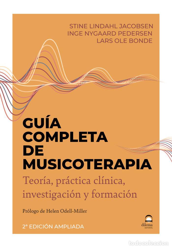 Livres: GUIA COMPLETA DE MUSICOTERAPIA - LINDAHL JACOBSEN, STINE