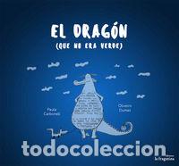 Livres: DRAGON QUE NO ERA VERDE,EL - CARBONELL, PAULA