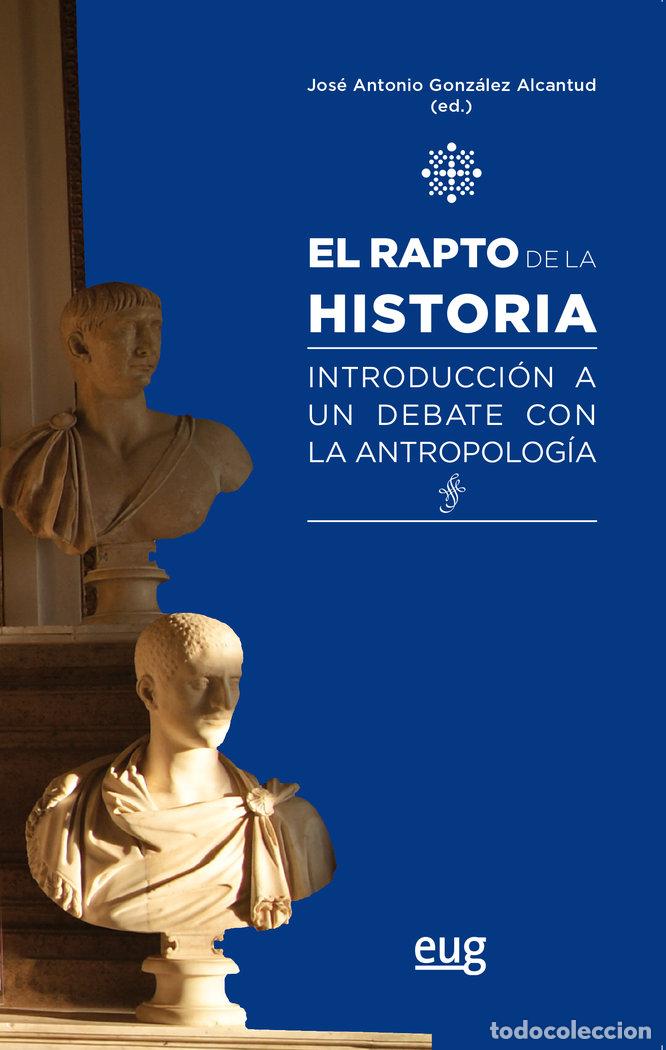 Livros: RAPTO DE LA HISTORIA,EL - AA.VV.