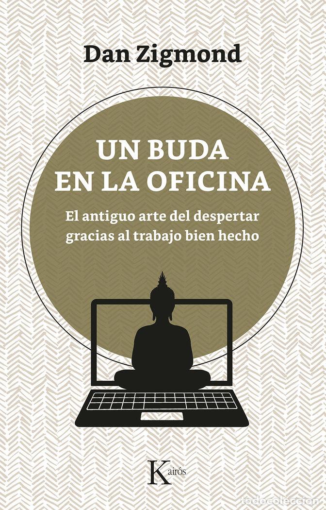 Livros: UN BUDA EN LA OFICINA - ZIGMOND, DAN