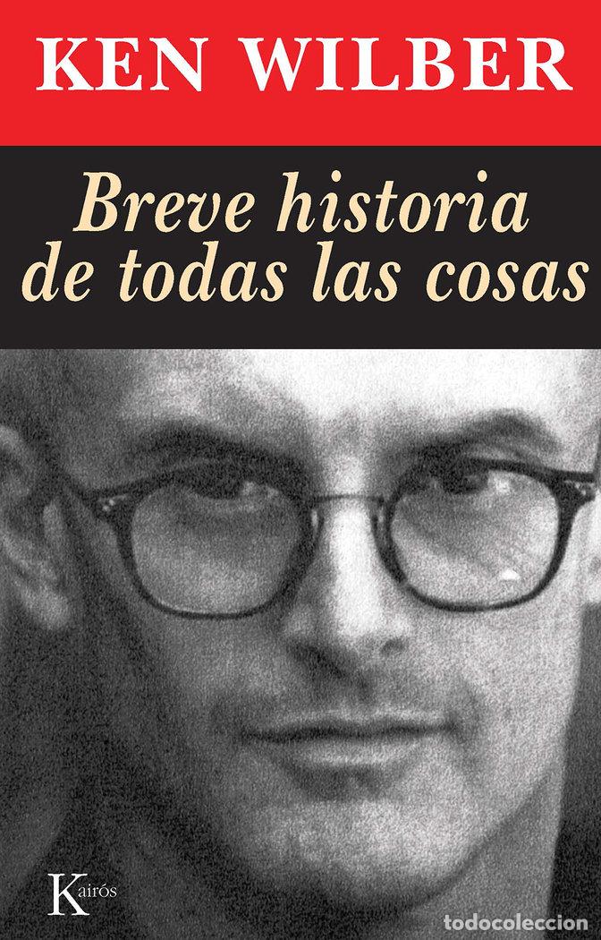 B&uuml;cher: BREVE HISTORIA DE TODAS COSAS - WILBER, KEN