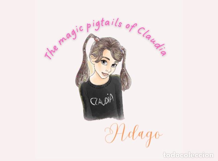 Livres: THE MAGIC PIGTAILS OF CLAUDIA - GONZ&Aacute;LEZ CACHO, AURORA