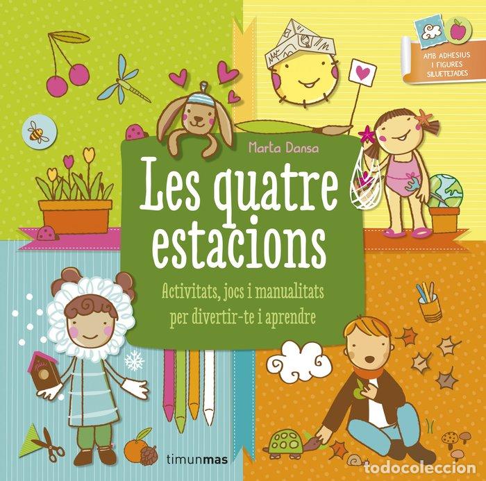 Libros: LES QUATRE ESTACIONS - MARTA DANSA
