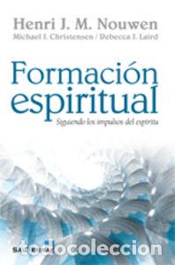 Libros: FORMACION ESPIRITUAL - NOUWEN, HENRI J. M.