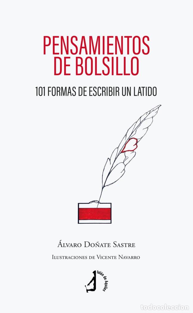 Libros: PENSAMIENTOS DE BOLSILLO - DO&Ntilde;ATE SASTRE, ALVARO