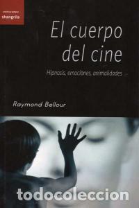 Livros: CUERPO DEL CINE,EL - BELLOUR, RAYMOND