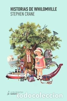 Livros: HISTORIAS DE WHILOMVILLE - CRANE, STEPHEN