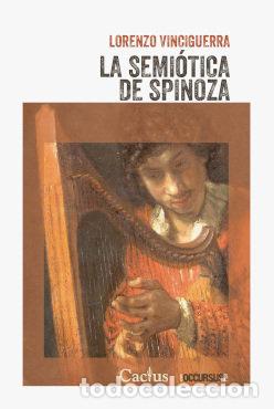 Libros: SEMIOTICA DE SPINOZA,LA - VINCIGUERRA, LORENZO