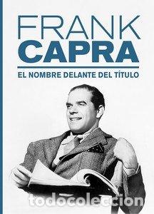 Libri: EL NOMBRE DELANTE DEL TITULO - CAPRA, FRANK