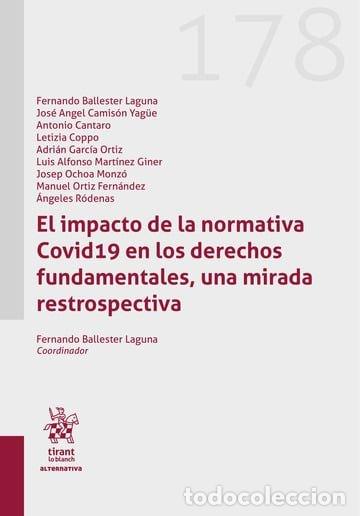 Libri: EL IMPACTO DE LA NORMATIVA COVID19 EN LOS DERECHOS FUNDAMENT - BALLESTER LAGUNA, FERNANDO