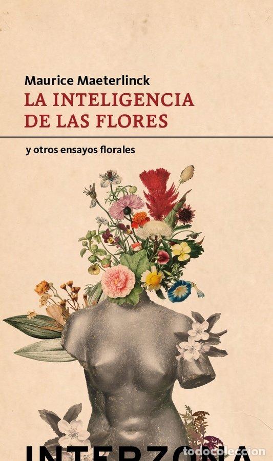Libri: INTELIGENCIA DE LAS FLORES,LA - MAETERLINCK, MAURICE