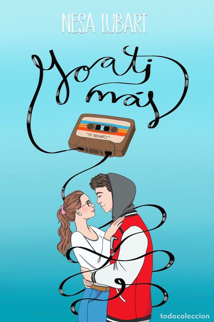 Libri: YO A TI M&Aacute;S - LUBART, NESA