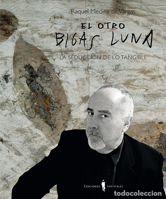 Livres: OTRO BIGAS LUNA,EL - MEDINA DE VARGAS, RAQUEL