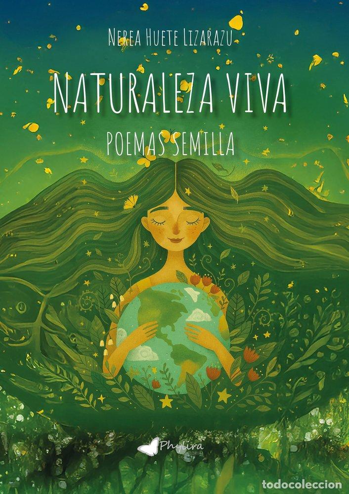 Livres: NATURALEZA VIVA - HUETE LIZARAZU, NEREA