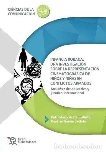 books: INFANCIA ROBADA INVESTIGACION SOBRE REPRESENTACION CINEMATO - ABRIL, RUTH M&ordf;