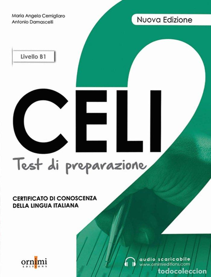 Libri: CELI 2 TEST DI PREPARAZIONE (LIVELLO B1) - DAMASCELLI, A.